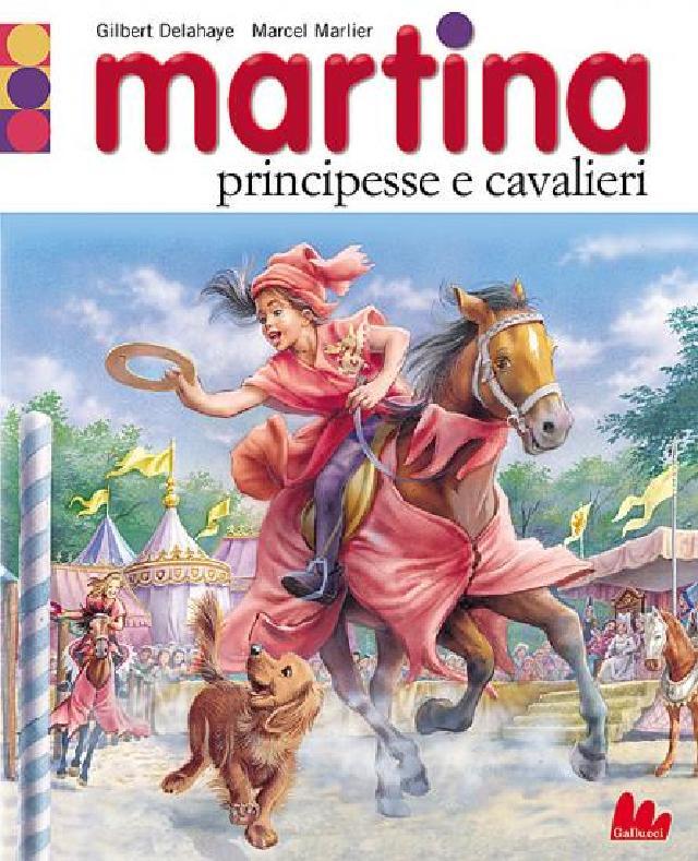 Martina principesse e cavalieri
