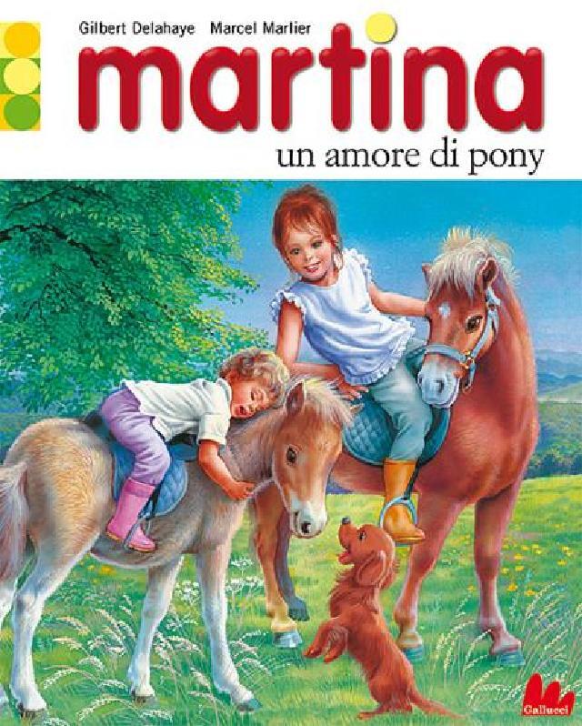 Super price - Martina e un amore di pony