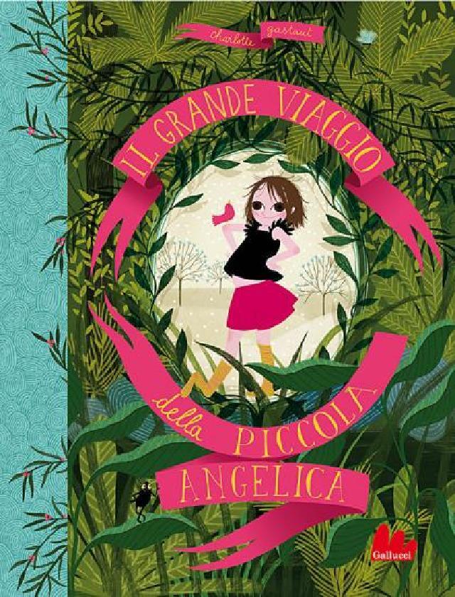 Libri illustrati - Il grande viaggio della piccola Angelica