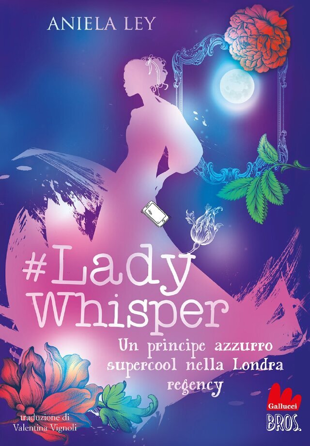 Lady Whisper. Un principe azzurro supercool nella Londra regency