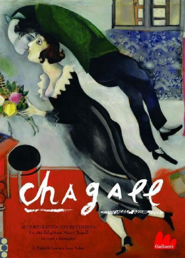 Chagall. Autoritratto con sette dita