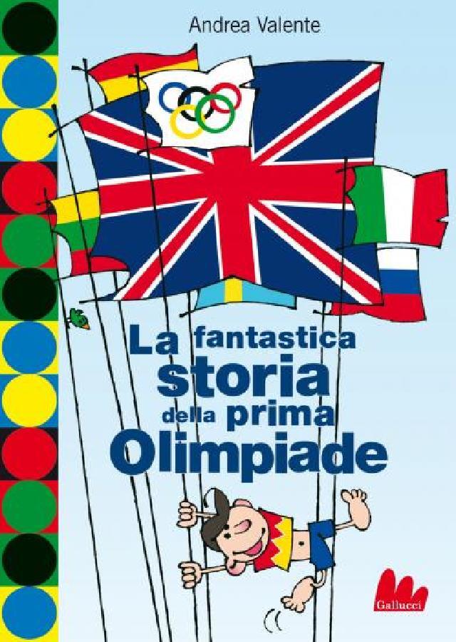 La fantastica storia della prima Olimpiade
