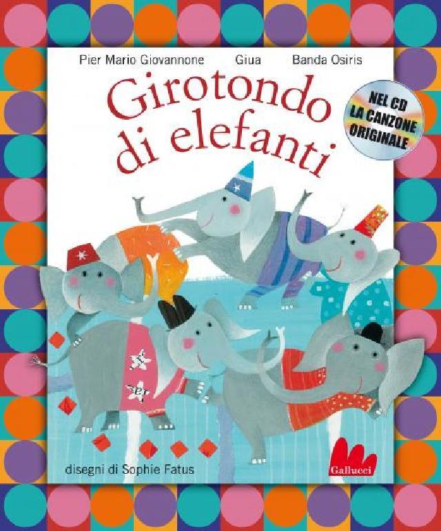 Libri + Cd - Girotondo di elefanti