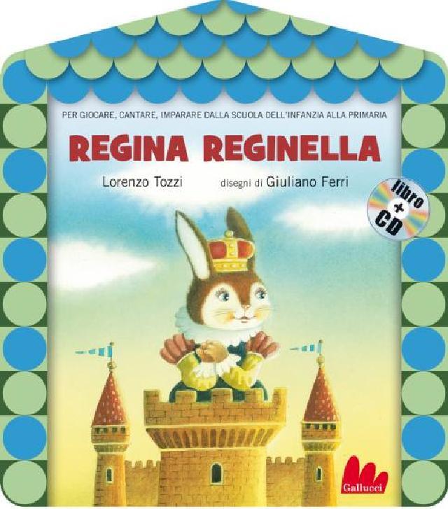 Libri + Cd - Regina reginella