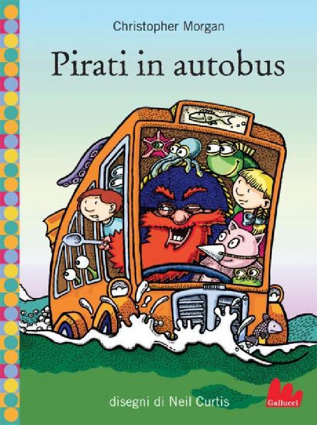 Baby UAO - Pirati in autobus