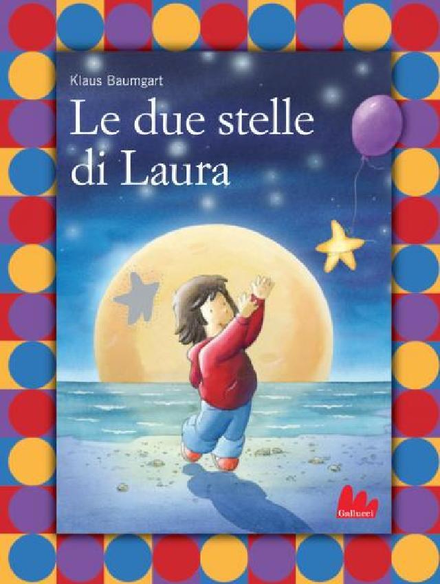 Libri illustrati - Le due stelle di Laura