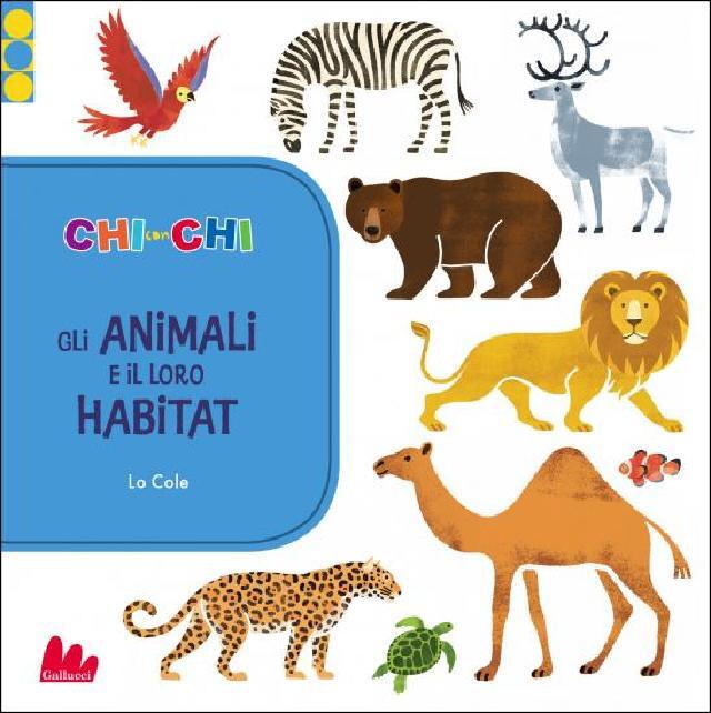 CHI con CHI. Gli animali e il loro habitat
