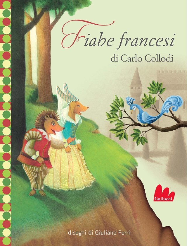 Copertina Fiabe francesi - Carlo Collodi, Gallucci